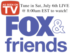 As Seen On Fox and Friends